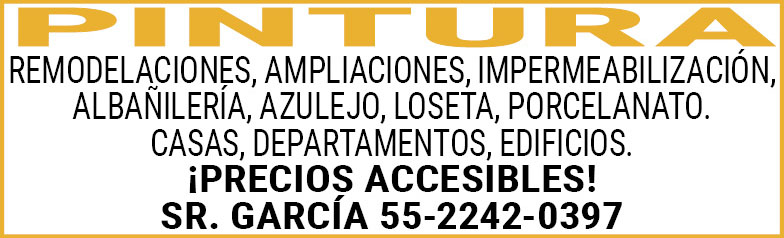 PINTURAREMODELACIONES, AMPLIACIONES, IMPERMEABILIZACIÓN, ALBAÑILERÍA,AZULEJO,LOSETA,PORCELANATO.CASAS,DEPARTAMENTOS,EDIFICIOS.¡PRECIOS,ACCESIBLES!SR.,GARCÍA,55-2242-0397