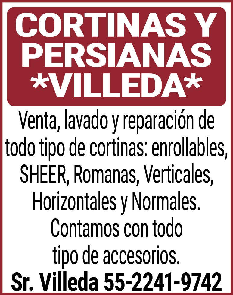 Cortinas,y,Persianas*VILLEDA*Venta,lavado,y,separación,de,todo,tipo,de,cortinas;,enrollables,SHEER,Romanas,Verticales,Horizontales,y,Normales.Contamos,con,todo,tipo,de,accesorios.Sr.,Villeda 55-2241-9742