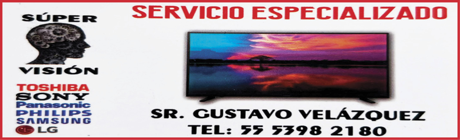 SERVICIO,ESPECIALIZADO,Pantallas,LCD,LED,Y,PLASMA,55-5398-2180
