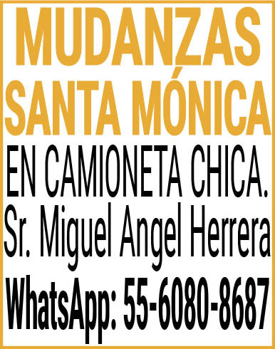 MUDANZAS,SANTA,MONICAEN CAMIONETA CHICA.Sr.,Miguel,Angel,HerreraWhatsApp:,55-6080-8687
