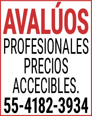 AVALUOS PROFESIONALESPRECIOS,ACCECIBLES.55-4182-3934