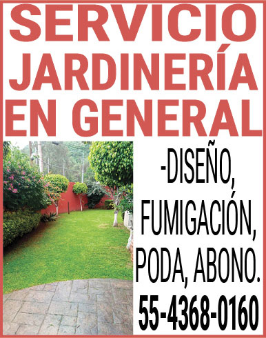 SERVICIO,JARDINERÍA EN,GENERAL- DISEÑO,FUMIGACIÓN,PODA,ABONO.55-4368-0160