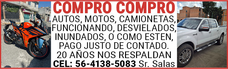 COMPRO,COMPROAUTOS,MOTOS,CAMIONETAS,FUNCIONANDO,DESVIELADOS,INUNDADOS,TAMBIEN O,COMO,ESTEN,PAGO,JUSTO,DE,CONTADO.20,AÑOS,NOS,RESPALDANCEL:,56-4138-5083,Sr.,Salas