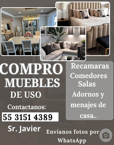 Compro muebles de usosr. Javier5531514389
