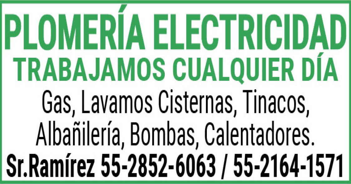 PLOMERIA ELECTRICIDAD TRABAJAMOS CUALQUIER DÍA Gas Lavamos…