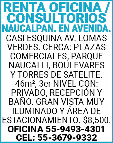 Renta oficina / consultoriosnaucalpan. En avenida.casi…
