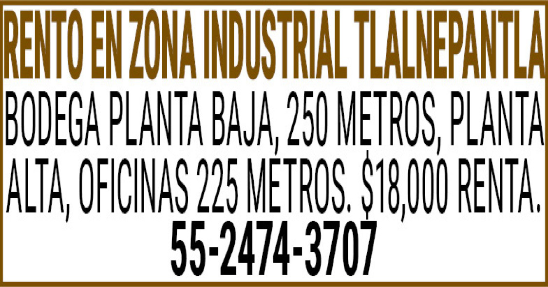 Rento en zona industrial tlalnepantlabodega planta baja 250…