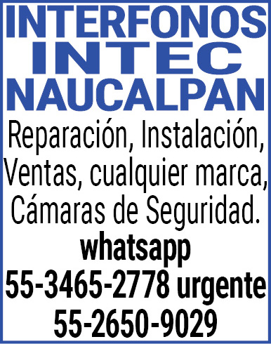 INTERFONOS INTEC NAUCALPAN Reparación Instalación Ventas…