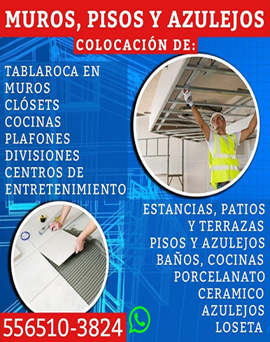 Muros pisos y azulejoscolocacion de:5565103824