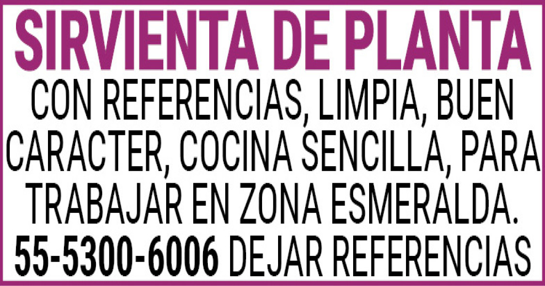 Sirvienta de planta con referencias limpia buen caracter…
